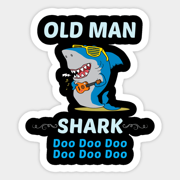 Family Shark 2 OLD MAN Sticker by blakelan128